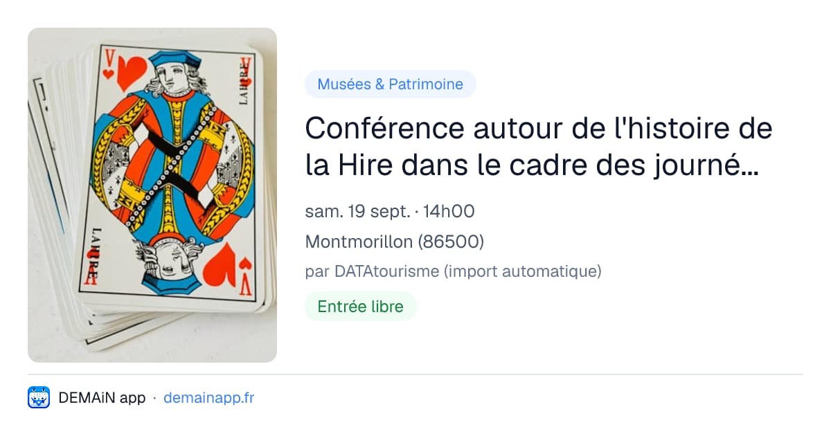 Conférence autour de l'histoire de la Hire dans le cadre des journées du Patrimoine avec l'Ecomusée — Montmorillon