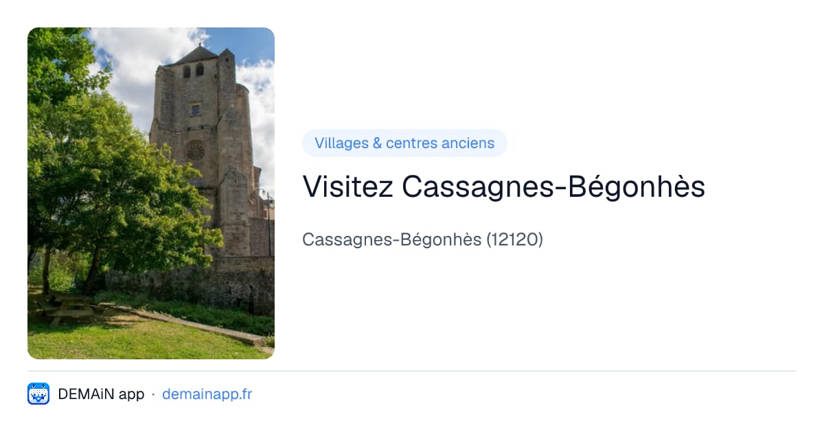 Visitez Cassagnes-Bégonhès — Cassagnes-Bégonhès