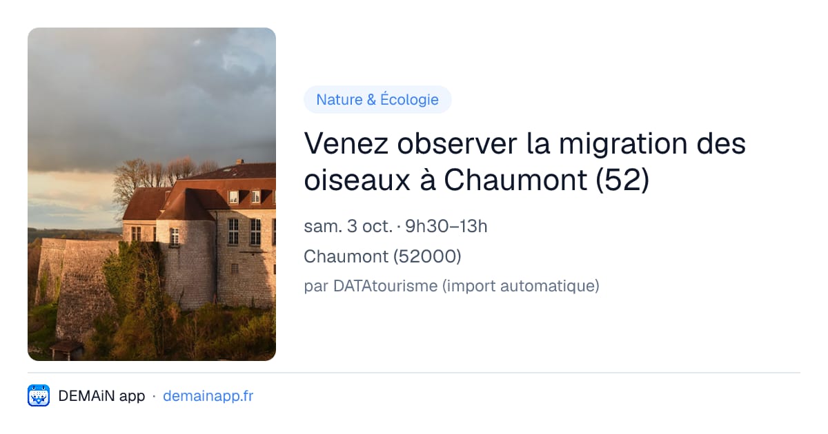 Venez observer la migration des oiseaux à Chaumont (52) — Chaumont