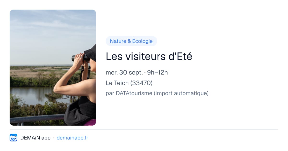 Les visiteurs d'Eté — Le Teich