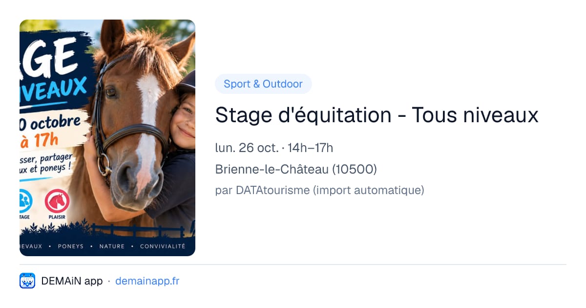 Stage d'équitation - Tous niveaux — Brienne-le-Château