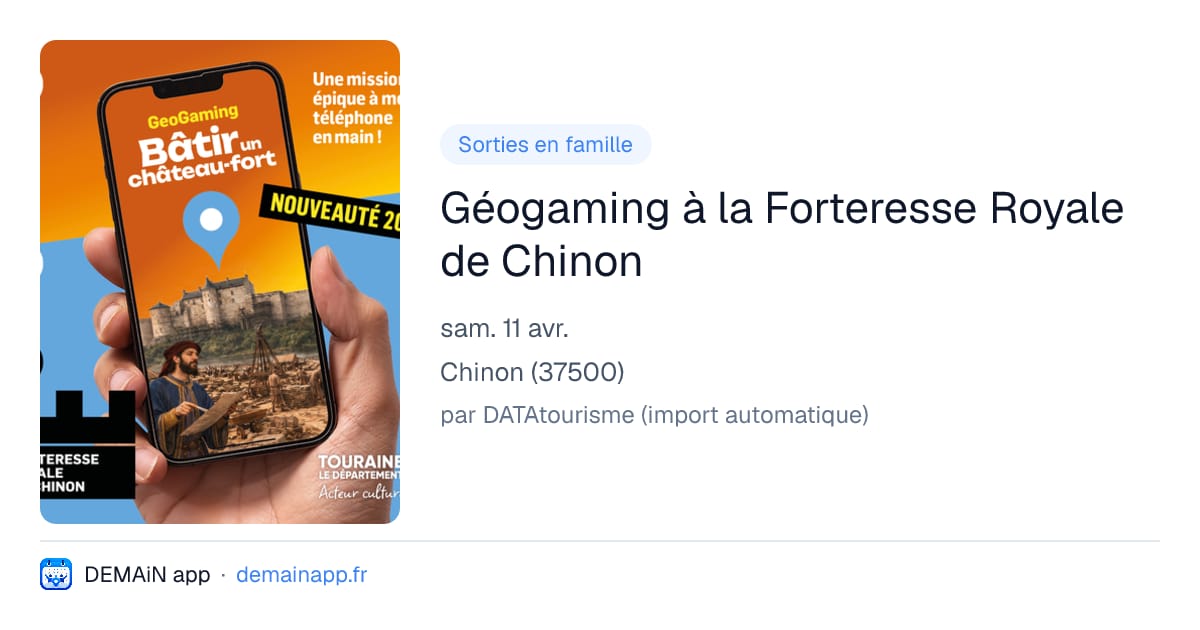 Géogaming à la Forteresse Royale de Chinon — Chinon