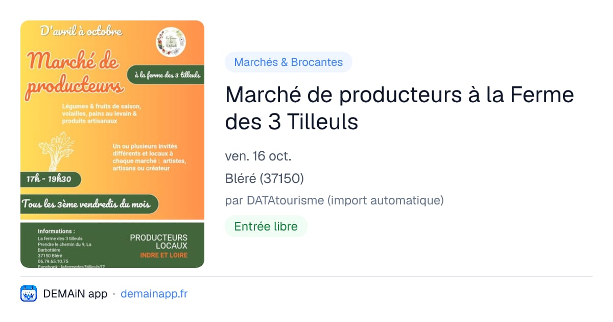 Marché de producteurs à la Ferme des 3 Tilleuls — Bléré
