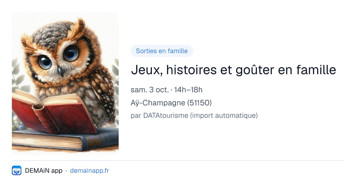Jeux, histoires et goûter en famille — Aÿ-Champagne