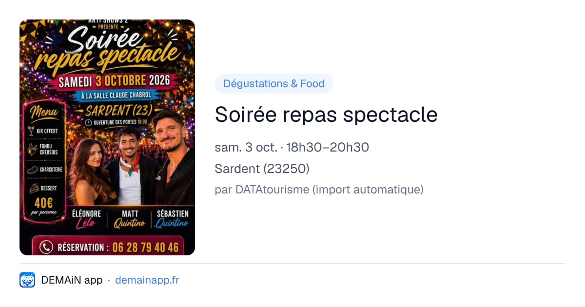 Soirée repas spectacle — Sardent