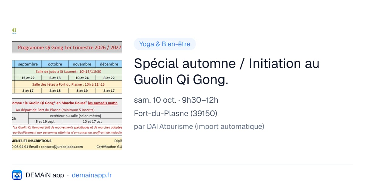 Spécial automne / Initiation au Guolin Qi Gong. — Fort-du-Plasne