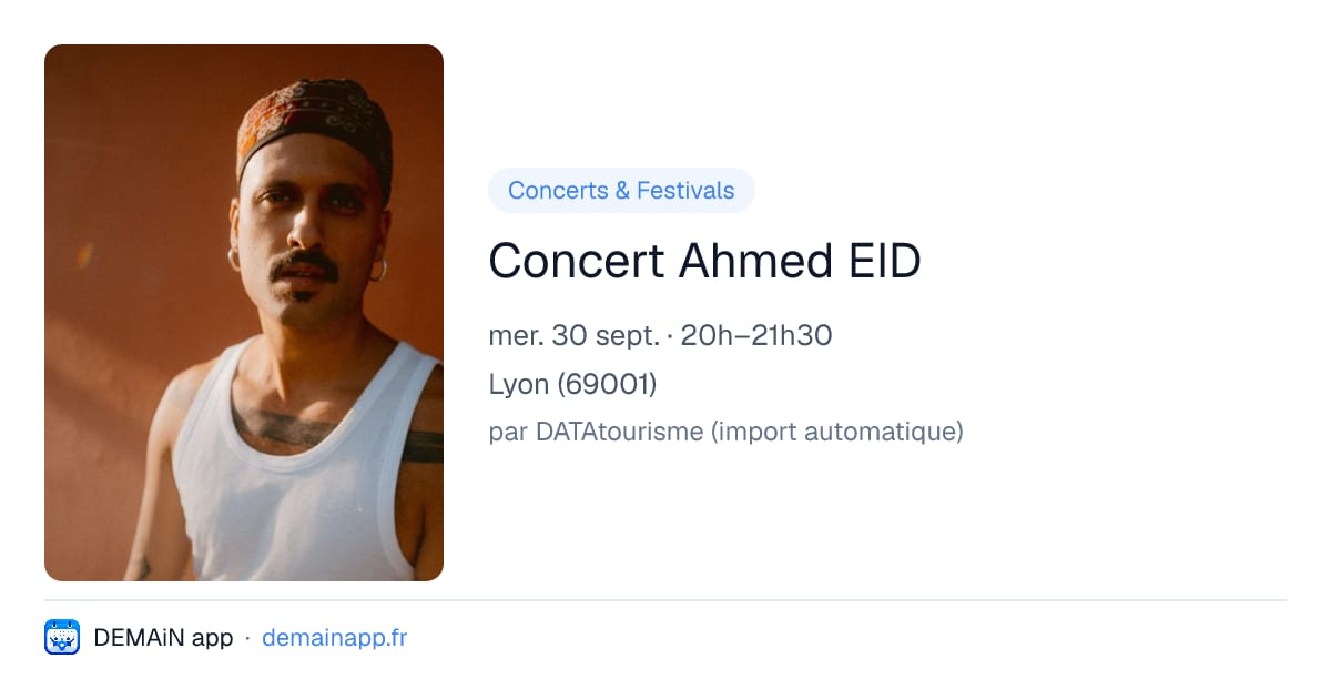 Concert Ahmed EID — Lyon