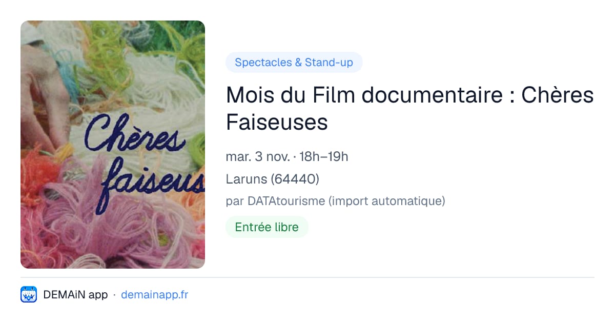 Mois du Film documentaire : Chères Faiseuses — Laruns