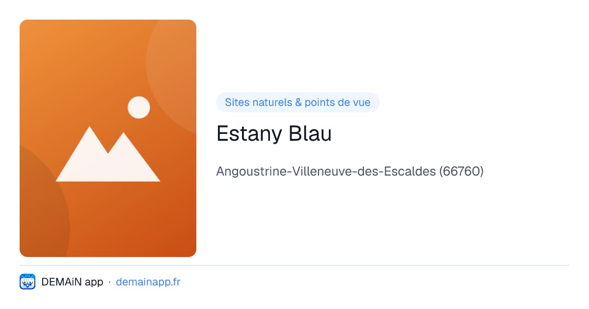 Estany Blau — Angoustrine-Villeneuve-des-Escaldes