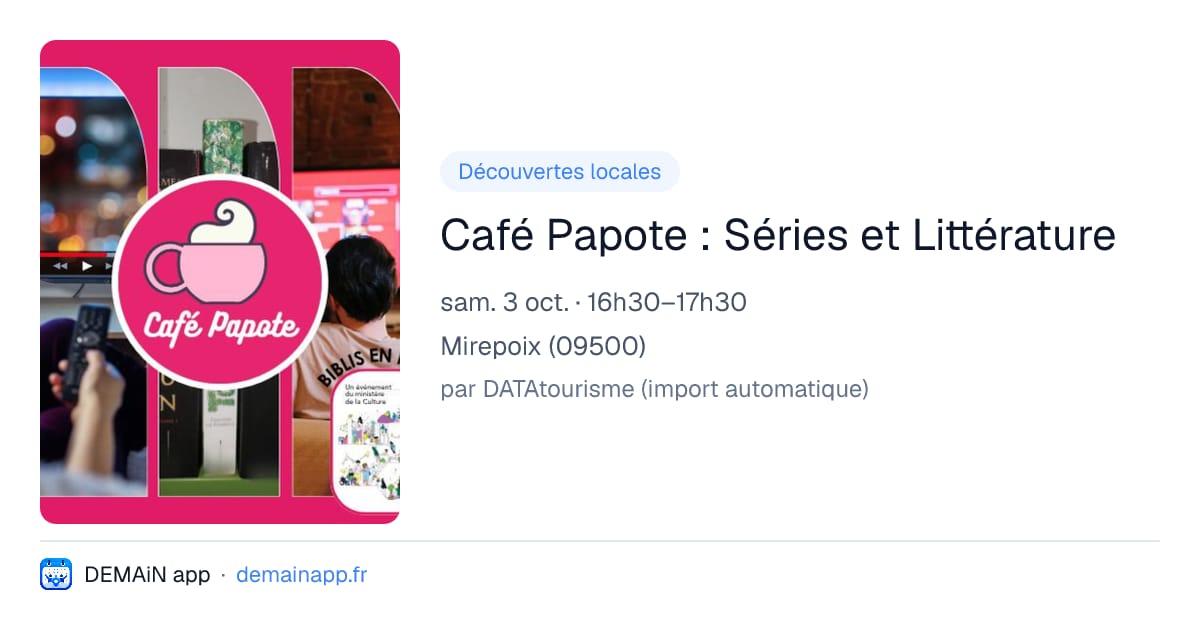 Café Papote : Séries et Littérature — Mirepoix
