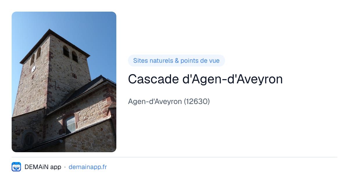 Cascade d'Agen-d'Aveyron — Agen-d'Aveyron