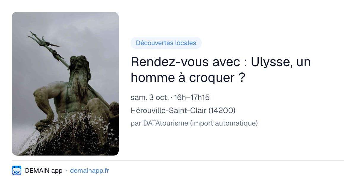 Rendez-vous avec : Ulysse, un homme à croquer ? — Hérouville-Saint-Clair