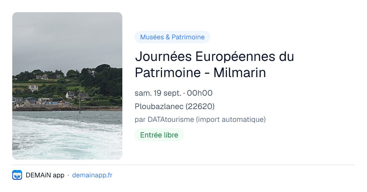 Journées Européennes du Patrimoine - Milmarin — Ploubazlanec