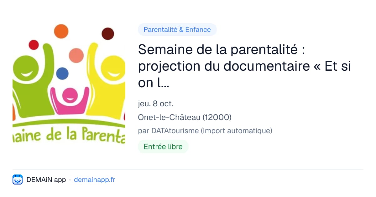 Semaine de la parentalité : projection du documentaire « Et si on levait les yeux ? Une classe face aux écrans » — Onet-le-Château