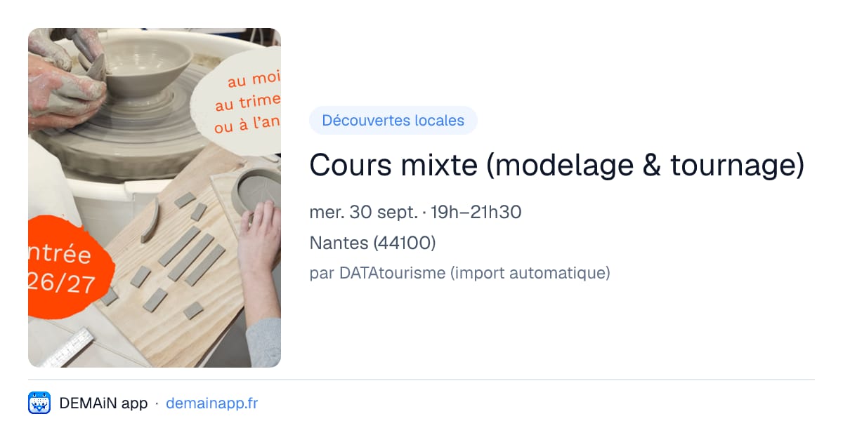 Cours mixte (modelage & tournage) — Nantes