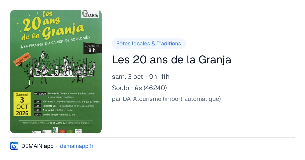 Les 20 ans de la Granja — Soulomès