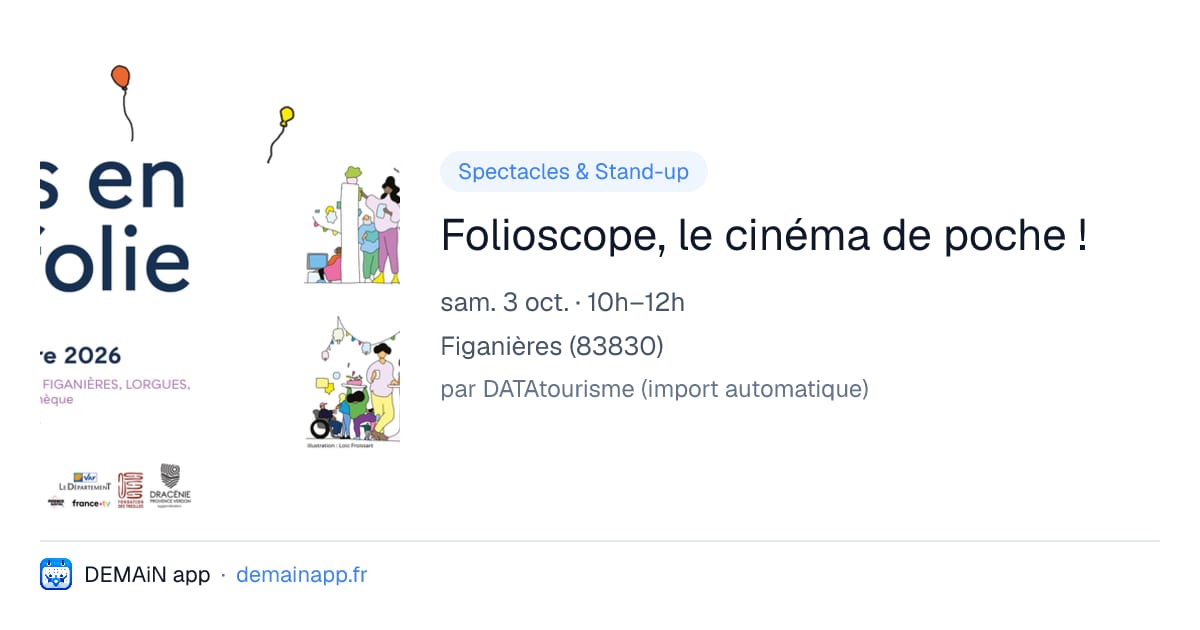 Folioscope, le cinéma de poche ! — Figanières