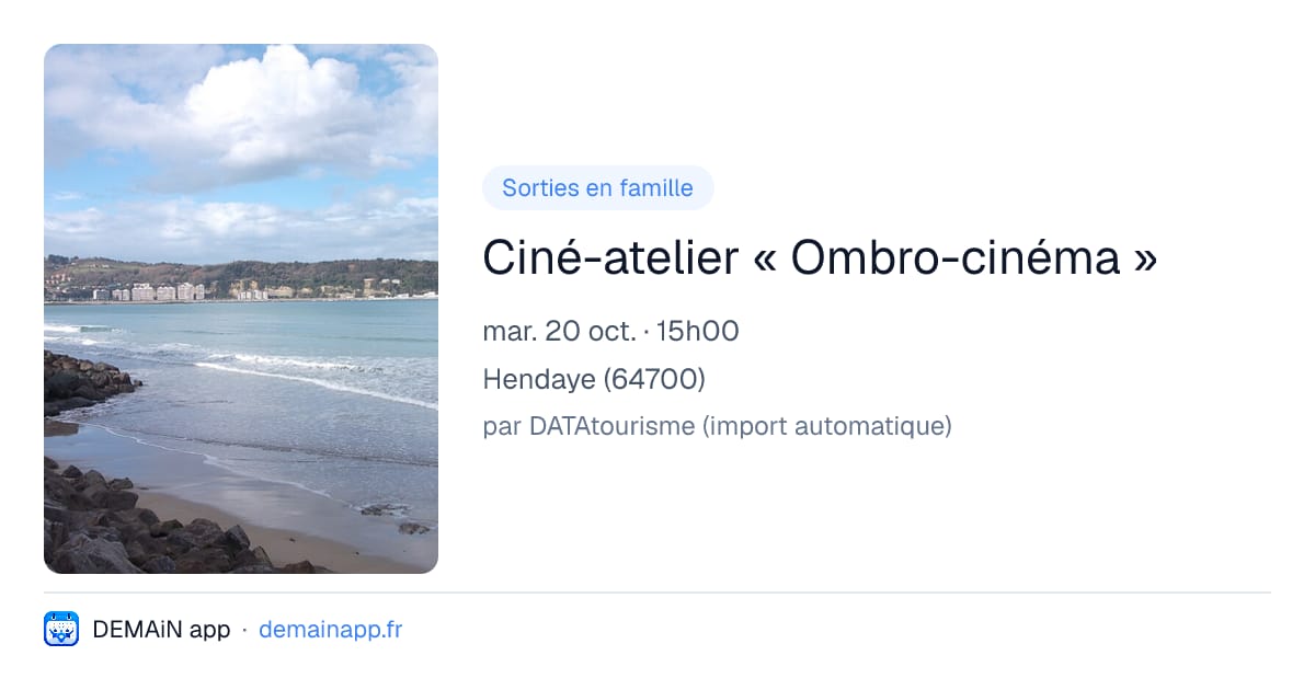 Ciné-atelier « Ombro-cinéma » — Hendaye