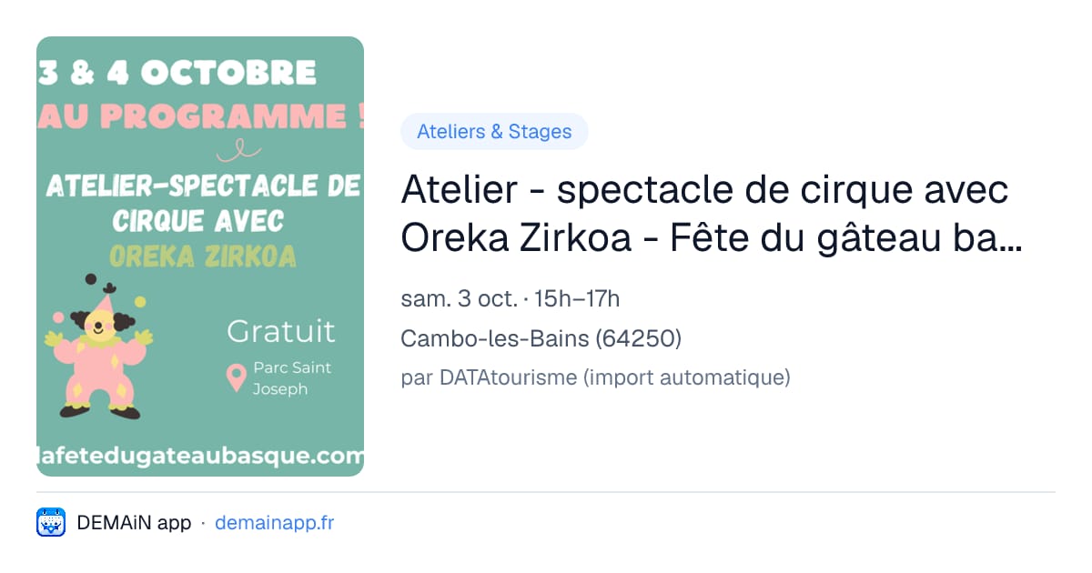 Atelier - spectacle de cirque avec Oreka Zirkoa - Fête du gâteau basque — Cambo-les-Bains