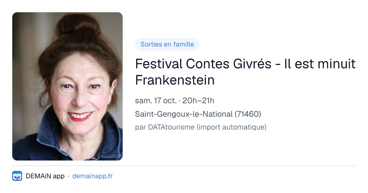 Festival Contes Givrés - Il est minuit Frankenstein — Saint-Gengoux-le-National