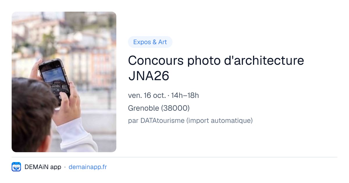 Concours photo d'architecture JNA26 — Grenoble