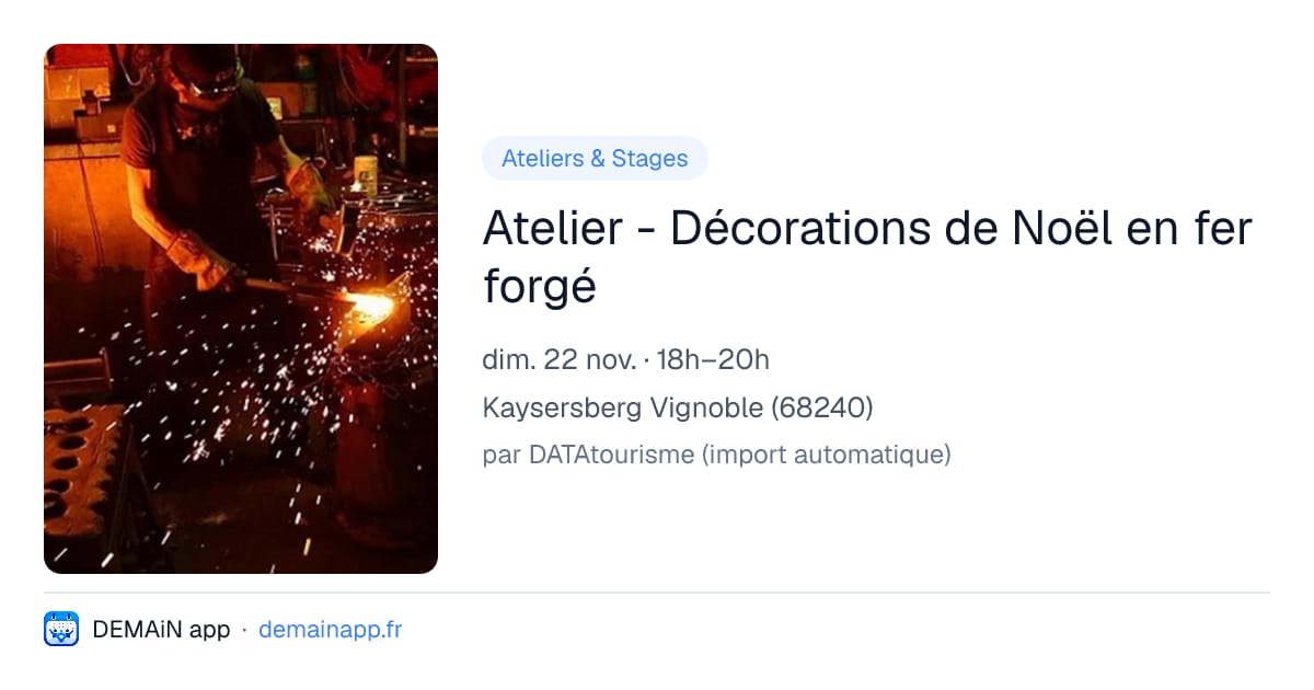 Atelier - Décorations de Noël en fer forgé — Kaysersberg Vignoble