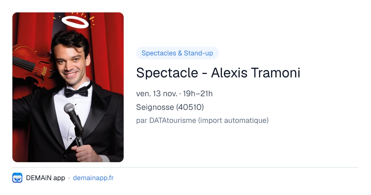 Spectacle - Alexis Tramoni — Seignosse
