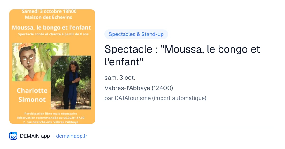 Spectacle : "Moussa, le bongo et l'enfant" — Vabres-l'Abbaye