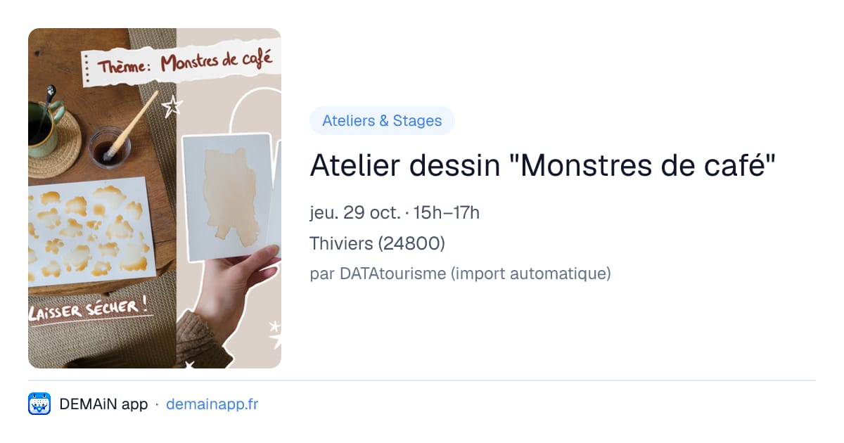 Atelier dessin "Monstres de café" — Thiviers