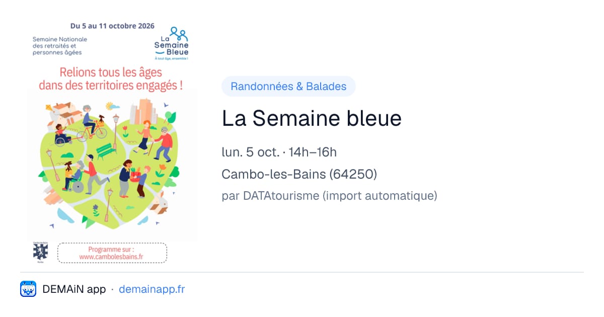La Semaine bleue — Cambo-les-Bains