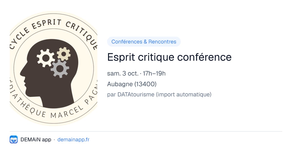 Esprit critique conférence — Aubagne