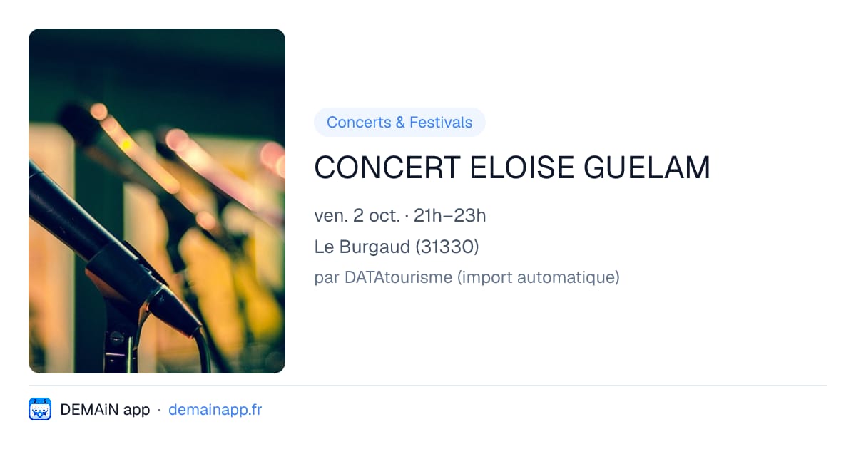 CONCERT ELOISE GUELAM — Le Burgaud