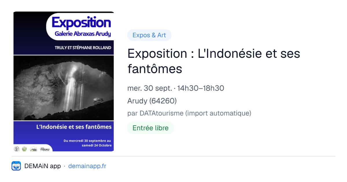 Exposition : L'Indonésie et ses fantômes — Arudy