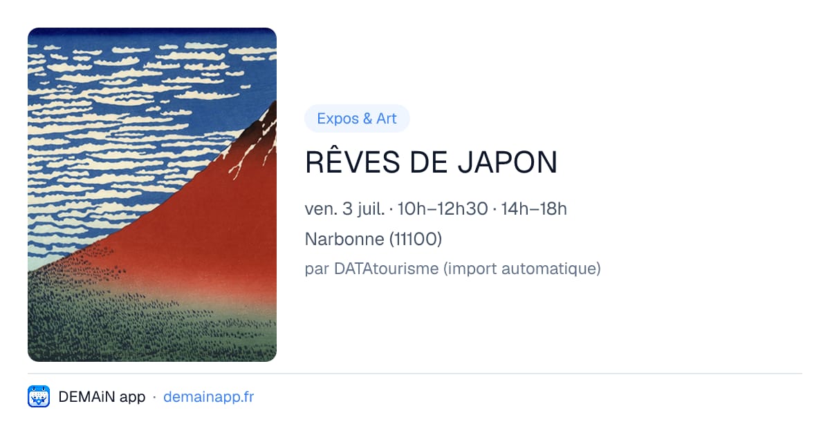 RÊVES DE JAPON — Narbonne