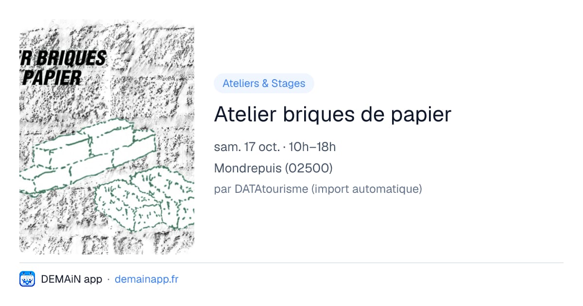 Atelier briques de papier — Mondrepuis
