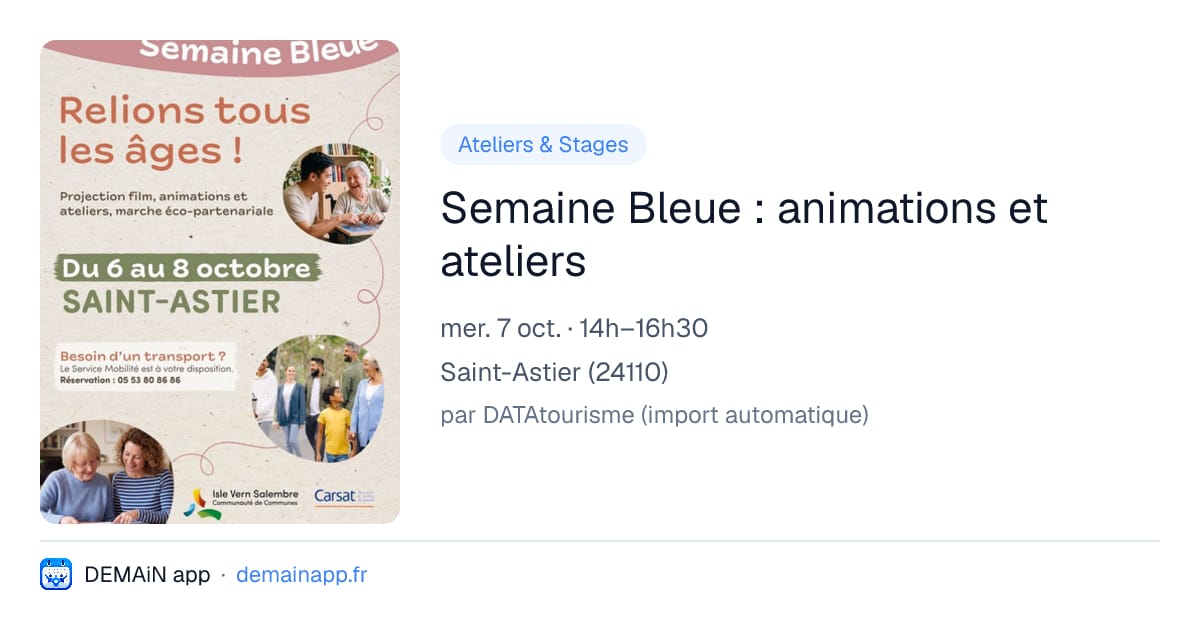 Semaine Bleue : animations et ateliers — Saint-Astier