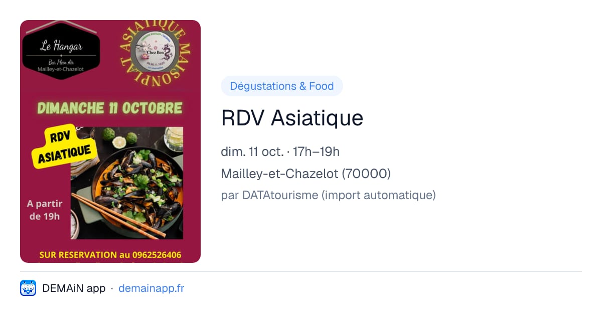 RDV Asiatique — Mailley-et-Chazelot