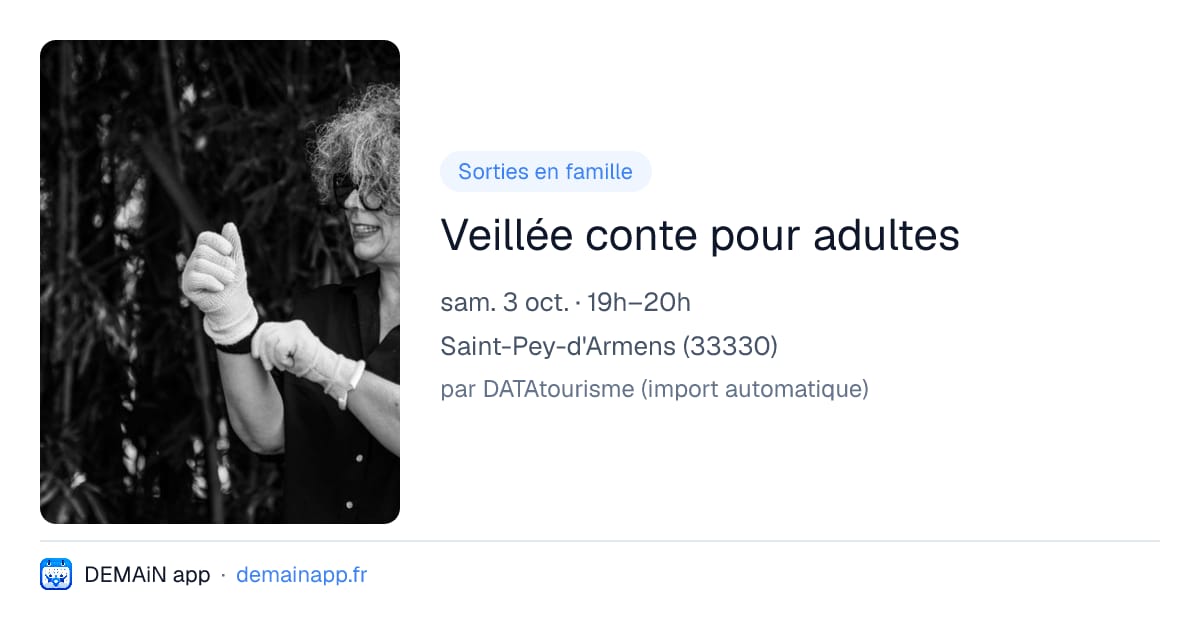 Veillée conte pour adultes — Saint-Pey-d'Armens