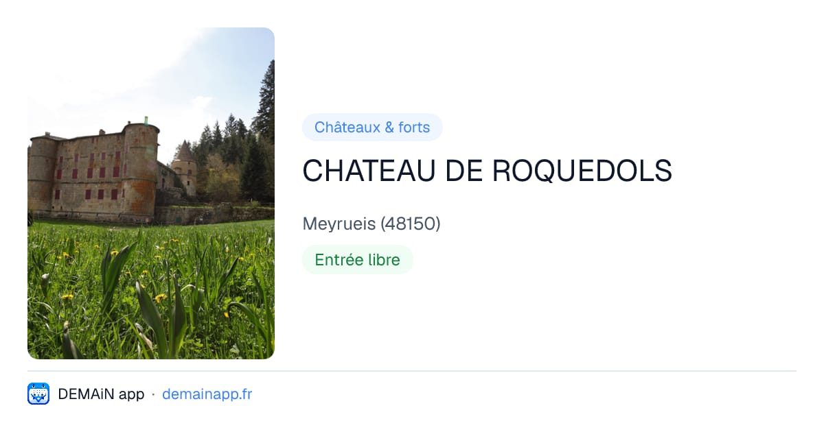 CHATEAU DE ROQUEDOLS — Meyrueis