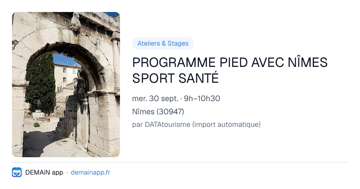 PROGRAMME PIED AVEC NÎMES SPORT SANTÉ — Nîmes