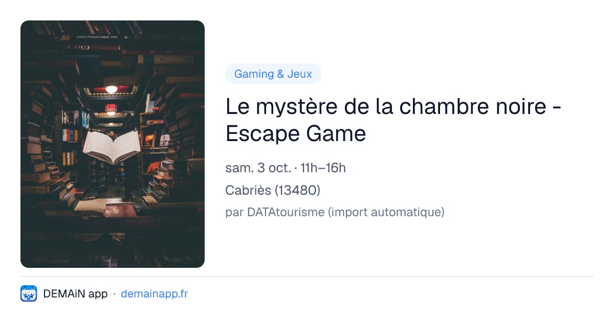 Le mystère de la chambre noire - Escape Game — Cabriès