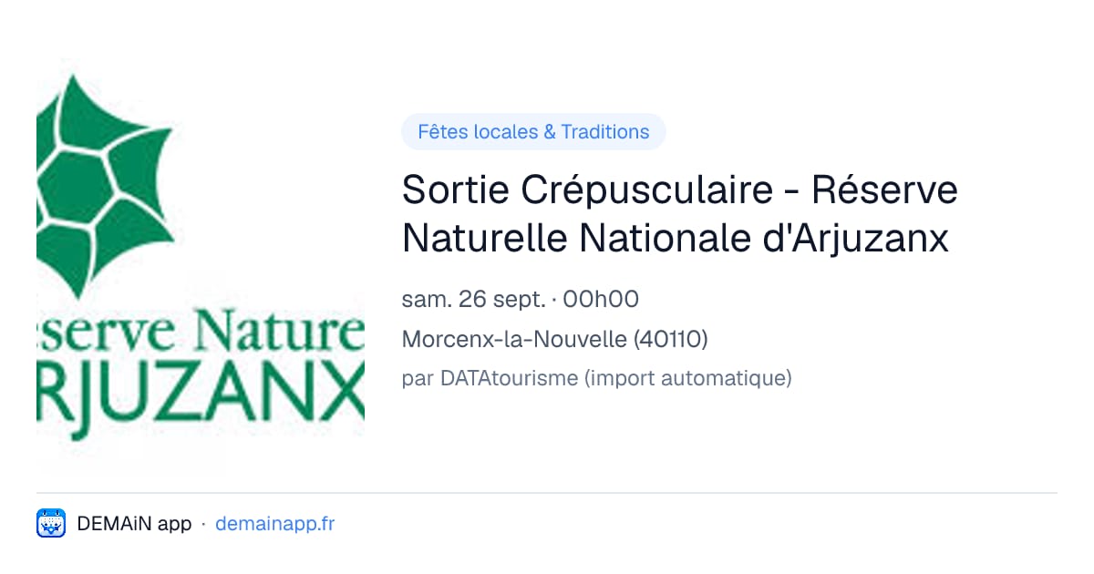 Sortie Crépusculaire - Réserve Naturelle Nationale d'Arjuzanx — Morcenx-la-Nouvelle
