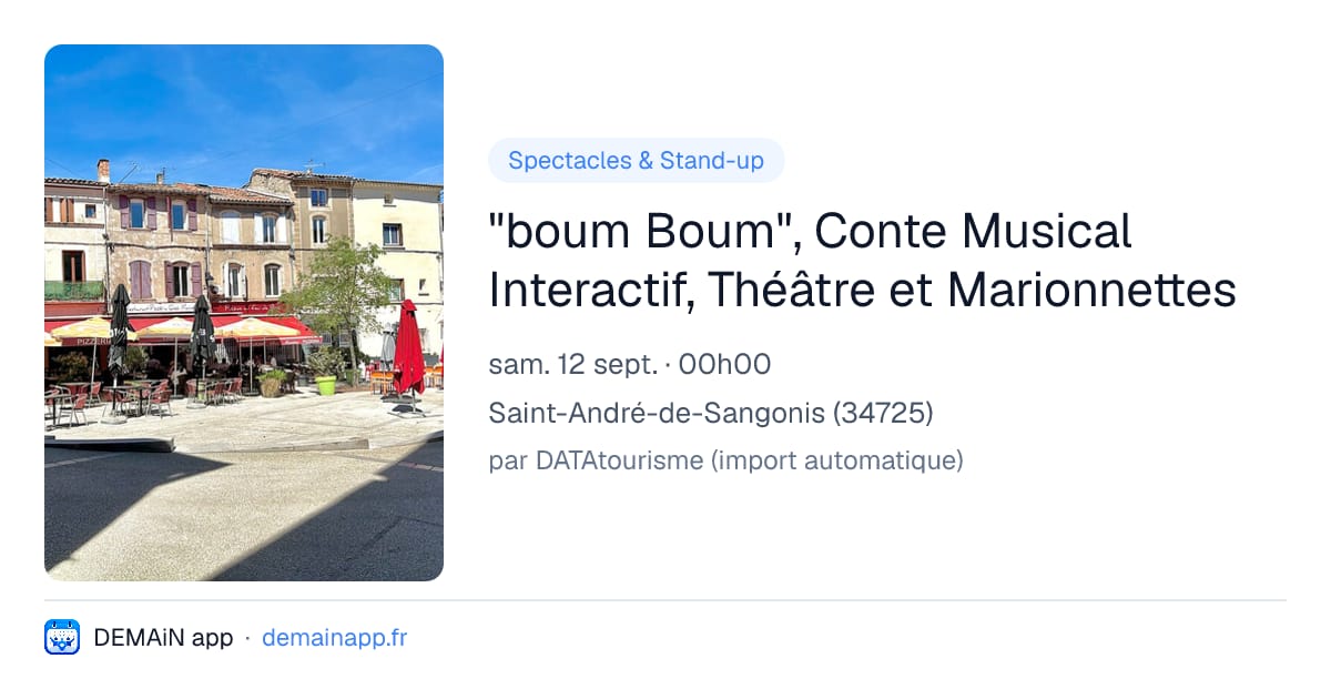 "boum Boum", Conte Musical Interactif, Théâtre et Marionnettes — Saint-André-de-Sangonis