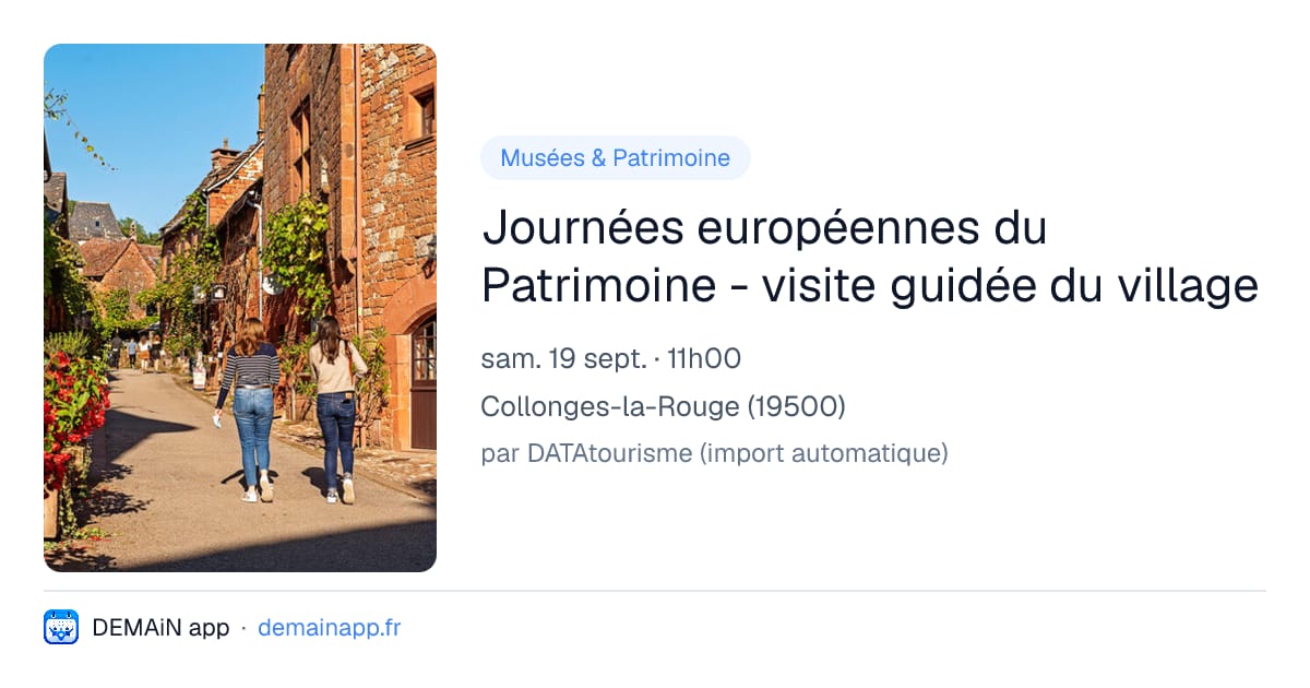 Journées européennes du Patrimoine - visite guidée du village — Collonges-la-Rouge