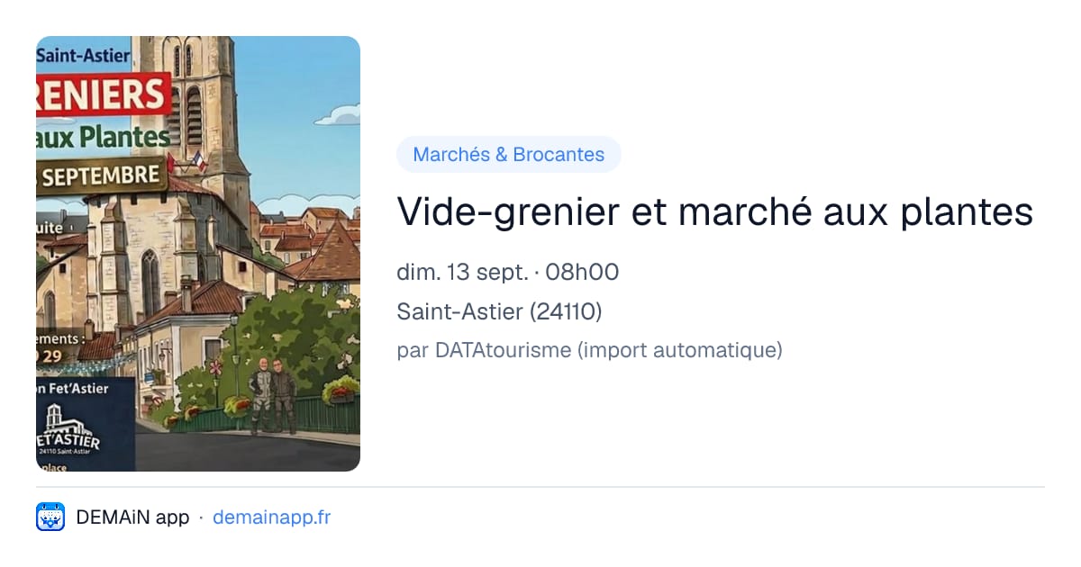 Vide-grenier et marché aux plantes — Saint-Astier