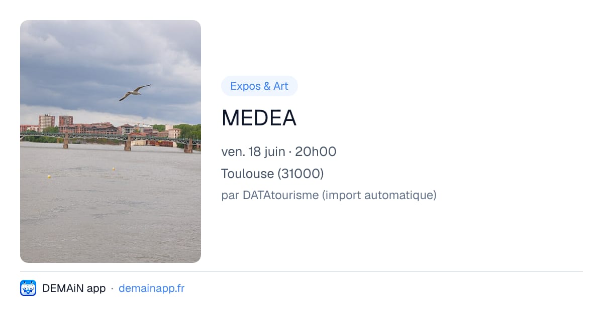 MEDEA — Toulouse