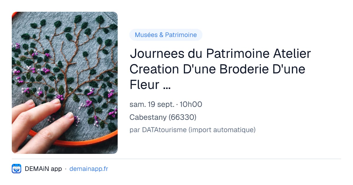 Journees du Patrimoine Atelier Creation D'une Broderie D'une Fleur Médiéval — Cabestany
