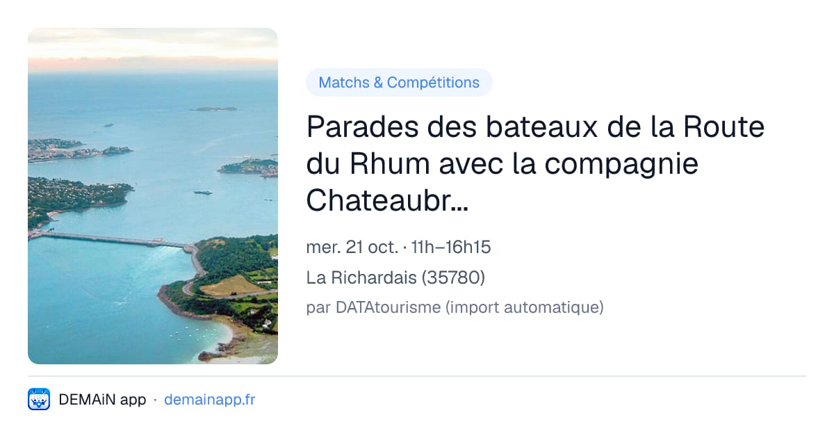 Parades des bateaux de la Route du Rhum avec la compagnie Chateaubriand : IMOCA — La Richardais