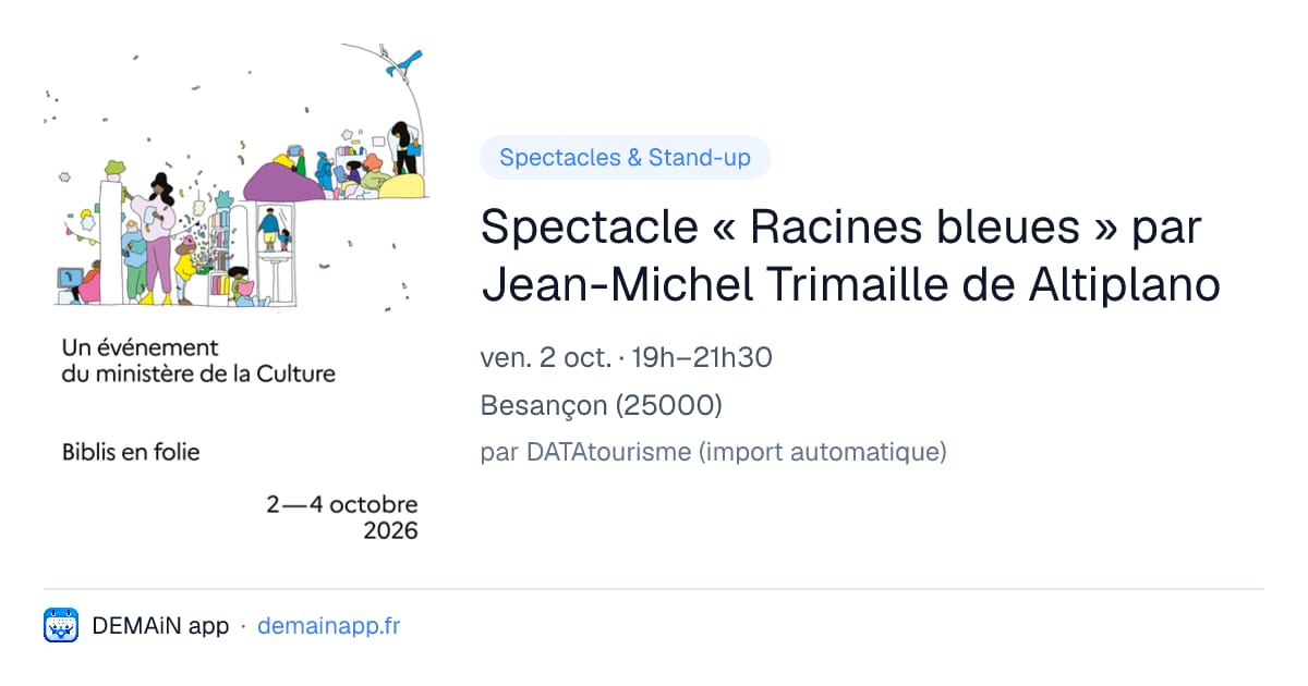 Spectacle « Racines bleues » par Jean-Michel Trimaille de Altiplano — Besançon