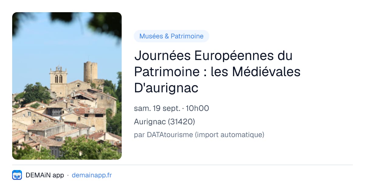 Journées Européennes du Patrimoine : les Médiévales D'aurignac — Aurignac